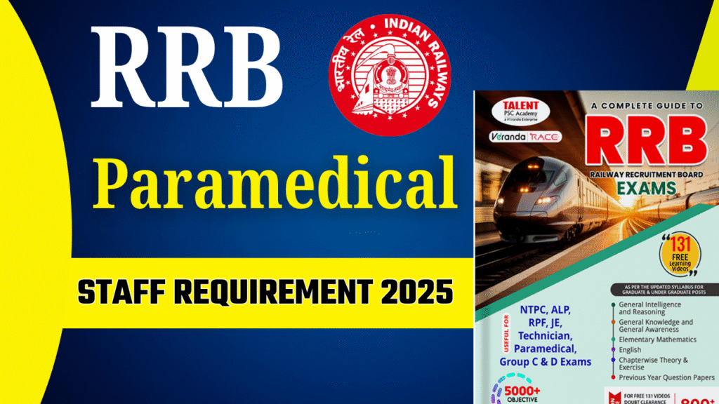 RRB Paramedical Staff Requirement 2025