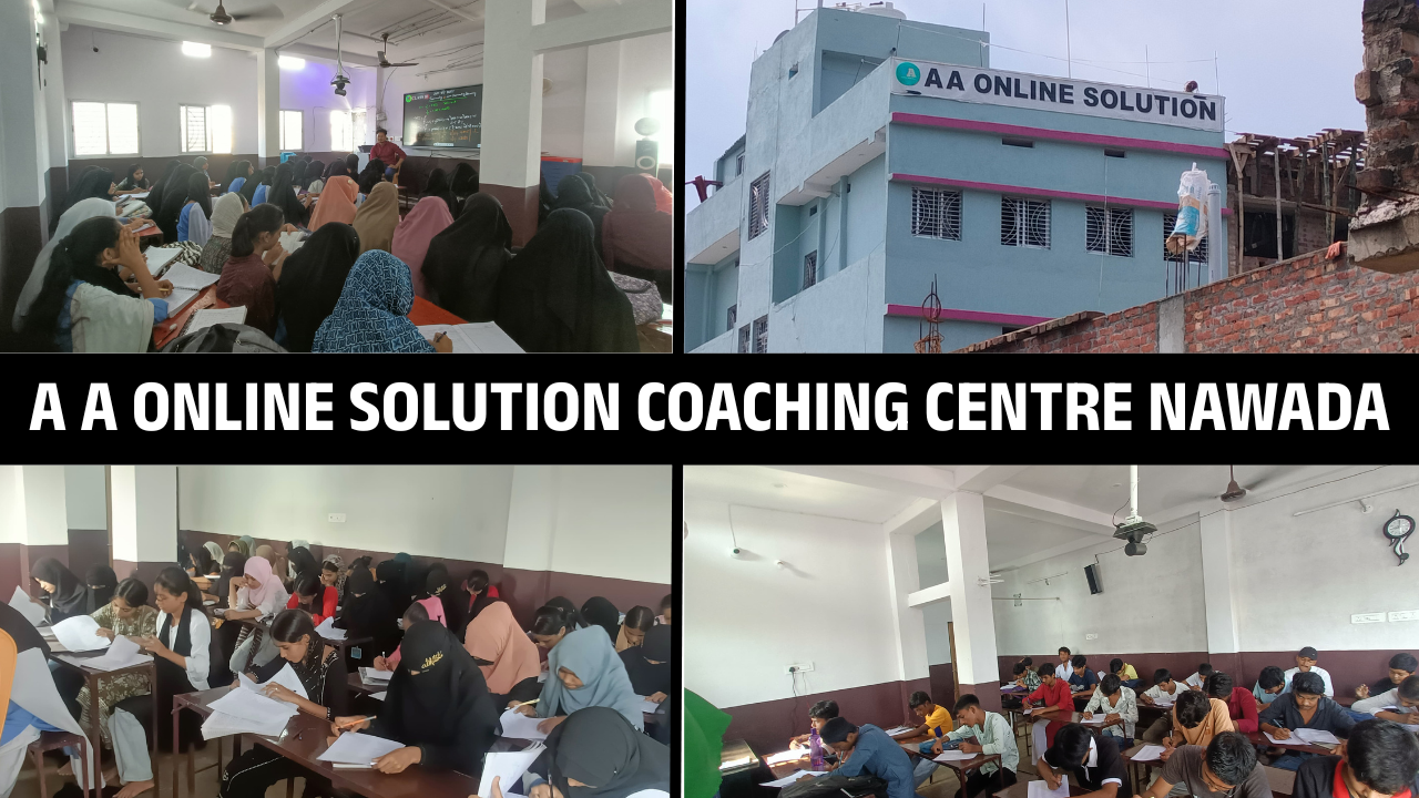 A A Online Solution Coaching Centre, Nawada – 100 %पूरी जानकारी