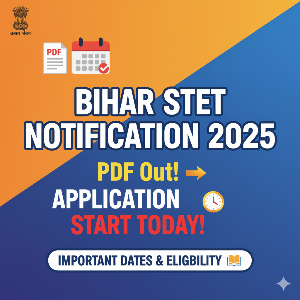 Bihar STET Notification 2025 PDF Out : Application start today