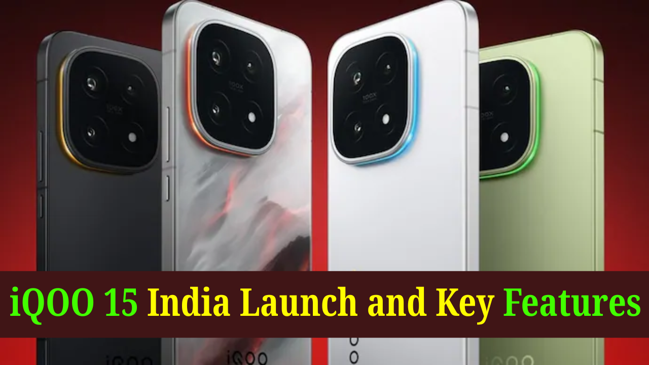 iQOO 15 India Launch and Key Features